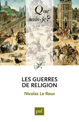 Image de LES GUERRES DE RELIGION QSJ 1016
