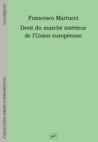 Picture of Droit du marché intérieur de l'Union européenne