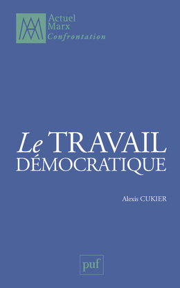 Image de Le travail démocratique