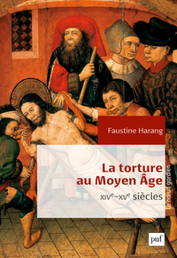 Picture of La torture au Moyen Âge