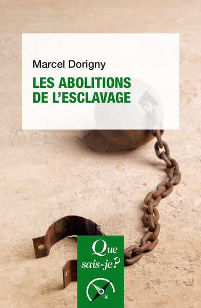 Image de Les abolitions de l'esclavage