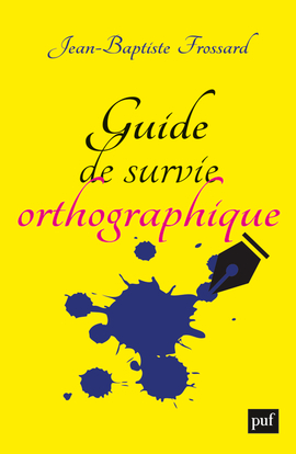 Image de Guide de survie orthographique