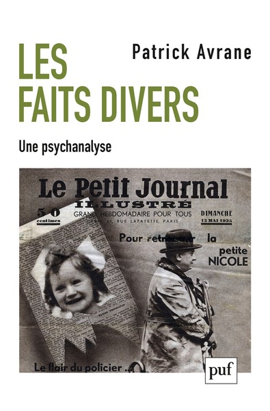 Image de Les faits divers. Une psychanalyse