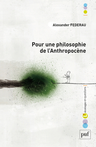 Image de Pour une philosophie de l'anthropocène
