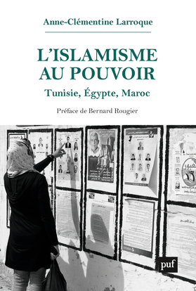 Image de L'islamisme au pouvoir : Tunisie, Egypte, Maroc
