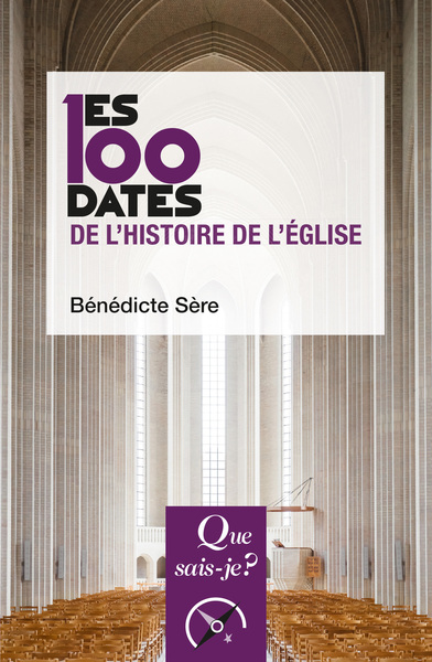 Picture of Les 100 dates de l'histoire de l'Église