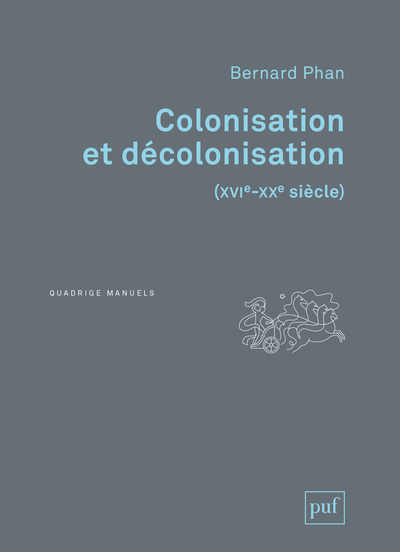 Picture of Colonisation et décolonisation (XVIe-XXe siècle)