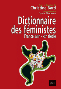 Picture of Dictionnaire des féministes. France - XVIIIe-XXIe siècle