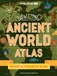 Picture of Amazing Ancient World Atlas - anglais