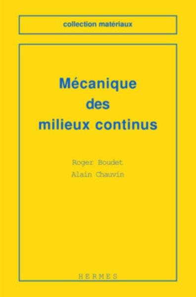Picture of Mécanique des milieux continus