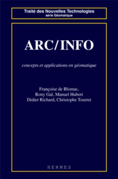 Image de ARC / INFO : concepts et applications en géomatique