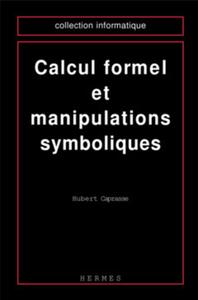 Picture of Calcul formel et manipulations symboliques