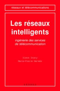 Picture of Les réseaux intelligents : ingénierie des services de télécommunication