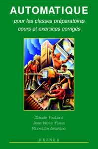 Image de Automatique pour les classes préparatoires, cours et exercices corrigés