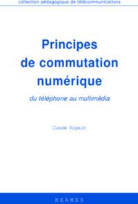 Picture of Principes de commutation numérique, du téléphone au multimédia