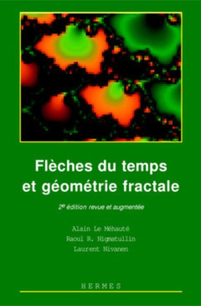 Picture of Flèches du temps et géométrie fractale (2° Éd.)