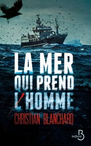 Picture of La mer qui prend l'homme