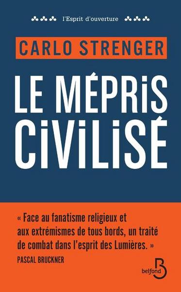 Picture of Le mépris civilisé