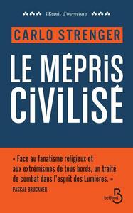Picture of Le mépris civilisé