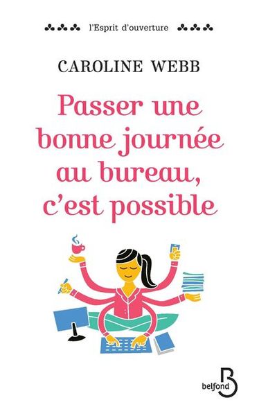Picture of Passer une bonne journée au bureau, c'est possible