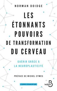 Picture of Les étonnants pouvoirs de transformation du cerveau -Nouvelle édition-