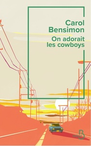 Picture of On adorait les cow-boys