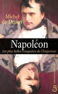 Image de Napoléon les plus belles conquêtes de l'Empereur