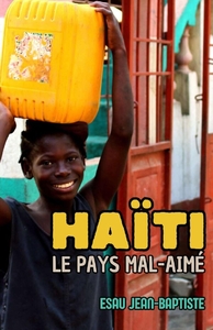 Picture of Haïti, le pays mal-aimé