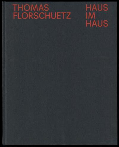 Picture of Thomas Florschuetz Haus im Haus /anglais/allemand