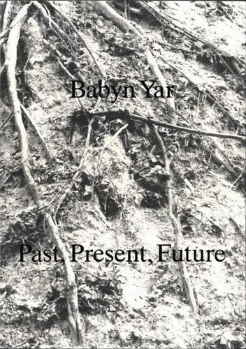 Picture of Babyn Yar Past , Present, Future /anglais