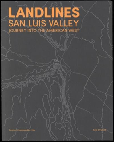 Image de Landlines San Luis Valley /anglais