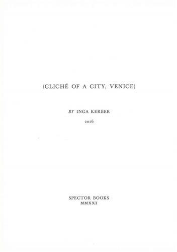 Image de Inga Kerber ClichE of a City, Venice /anglais/allemand/italien
