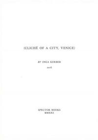 Image de Inga Kerber ClichE of a City, Venice /anglais/allemand/italien