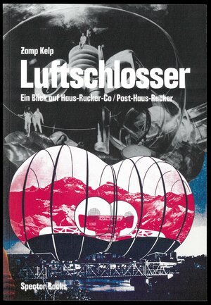 Picture of Luftschlosser Ein Blick auf Haus-Rucker-Co Post-Haus-Rucker /allemand