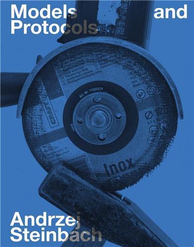 Picture of Andrzej Steinbach Models and Protocols /anglais