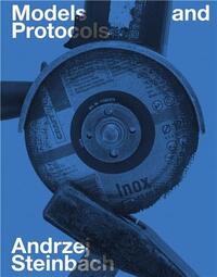 Picture of Andrzej Steinbach Models and Protocols /anglais