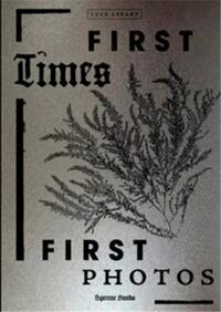 Image de First Times/ First Photos /anglais
