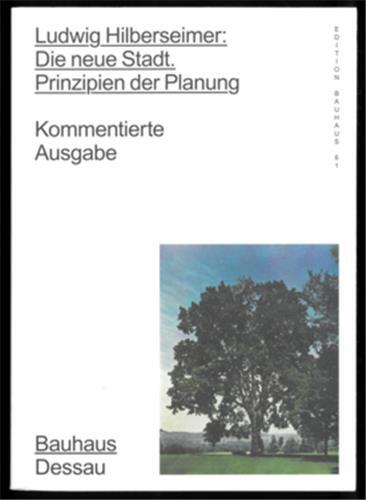 Picture of Ludwig Hilberseimer:Die neue Stadt Prinzipien der Planung /allemand