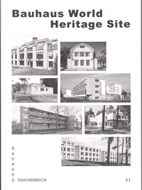 Picture of Bauhaus Taschenbuch 21 - Bauhaus World Heritage Site /anglais