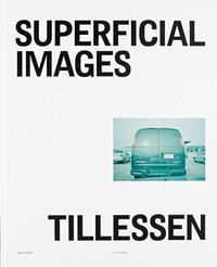 Image de Peter Tillessen Superficial Images /anglais/allemand