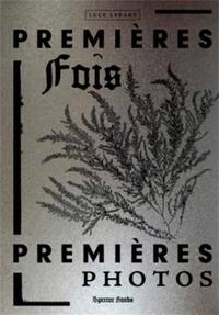 Image de PremiEres fois/ PremiEres photos /franCais