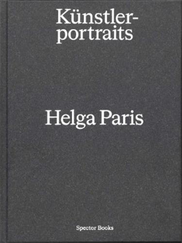 Image de Helga Paris: Kunstlerportraits /anglais/allemand