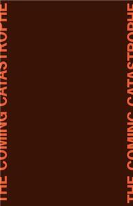 Image de The Coming Catastrophe /anglais