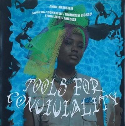 Image de Anna Ehrenstein Tools for Conviviality /anglais/allemand