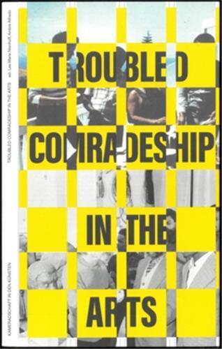 Picture of Entangled Internationalism: Troubled Comradeship in the Arts. /anglais/allemand