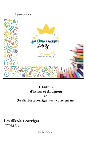 Picture of Les diktée à corriger Tome 2