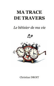 Image de Ma trace de travers