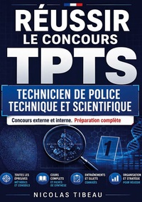 Image de Réussir le concours TPTS Technicien de police technique et scientifique
