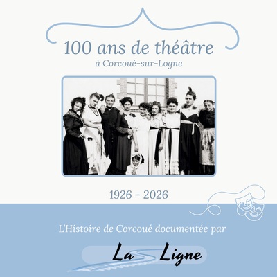 Image de 100 ans de théâtre à Corcoué-sur-Logne