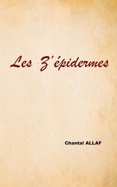 Image de Les z' epidermes